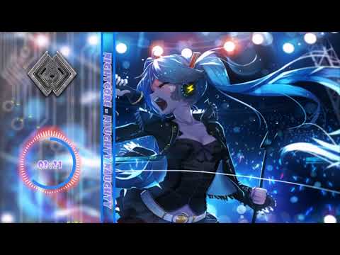 Nightcore - Naughty Naughty