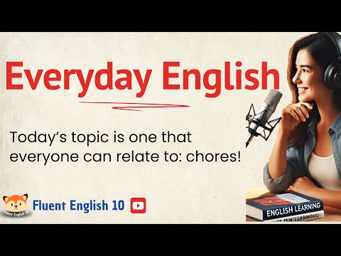 Everyday English: Learn English with PODCASTS | Talking About Chores