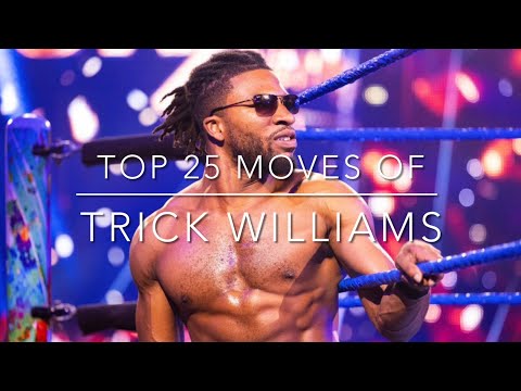 Top 25 Moves of Trick Williams (2022)