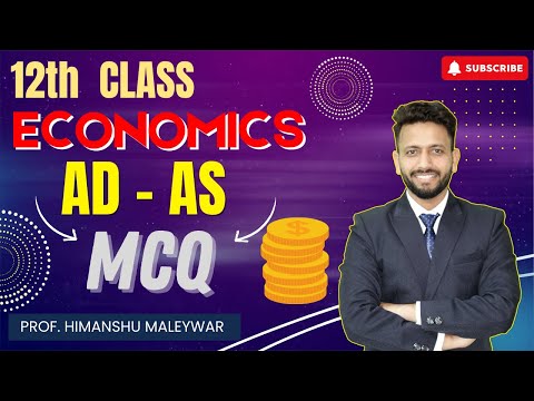 AD - AS | 40 Most Important MCQ for Class 12th Economics Board Exam 2025 | Macro economics