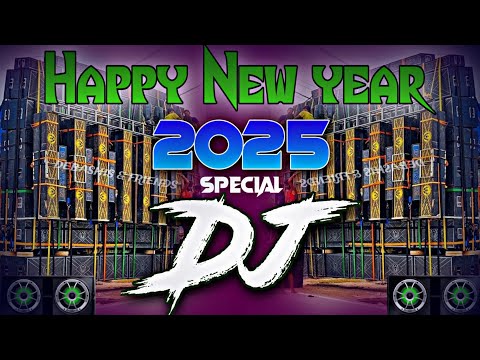 HAPPY NEW YEAR DJ SONG 2025 || NONSTOP PART SONG || DJ MUSIC CLUB