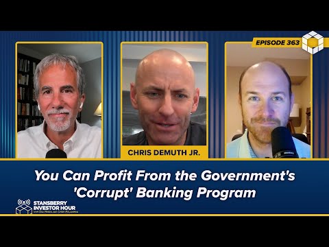 You Can Profit From the Government's 'Corrupt' Banking Program