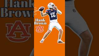 Auburn Football QB Hank Brown is AWESOME #auburn #auburnpodcast