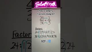 How to Simplify Fractions Using GCF #math #silentmath