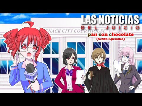 【SYNTH V x VOCALOID x UTAU Original】 Las Noticias del Juicio (Pan con Chocolate - Sexto Capítulo)