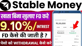 stable money app review | stable money app se fd kaise kare | stable money fd withdrawal kab hota h