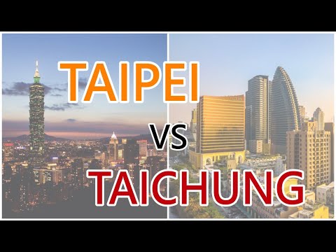 Taipei vs Taichung – City Comparison in Taiwan | 圓 Ben 是隻熊