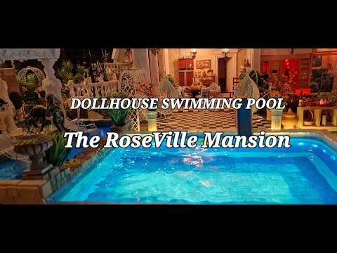 THE DOLLHOUSE SWIMMING POOL