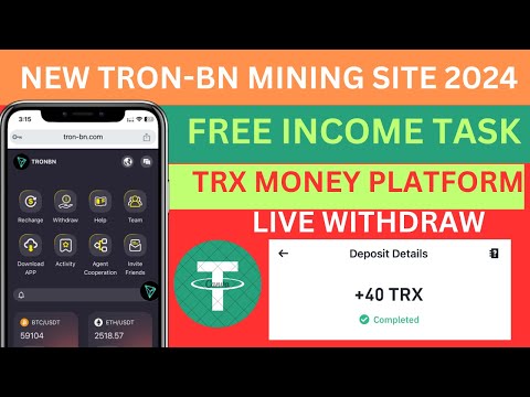 New best TRON-BD Mining site | best trusted earning website site | daily income website 2024