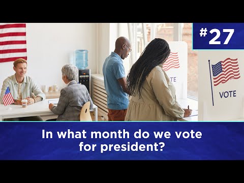 Q27: In what month do we vote for president?