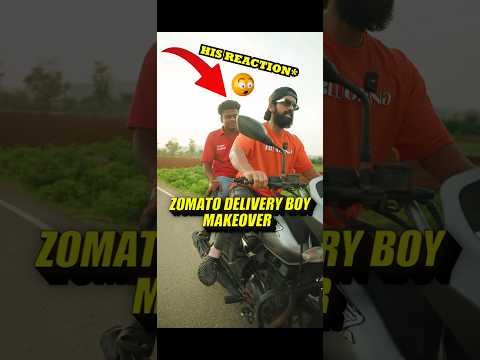 ZOMATO Delivery Boy👉STARBOY *MAKEOVER*🏍️🎉...#shorts