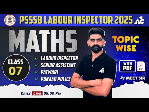 PSSSB Labour Inspector 2025, Senior Assistant, Patwari, Punjab Police | Maths Class | By Meet Sir #7