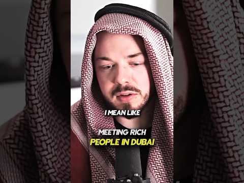 Meeting Rich People in Dubai