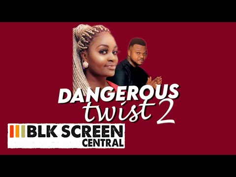 Dangerous Twist 2 | Free Thriller Drama Movie | NEW FULL NOLLYWOOD MOVIE | @BLKScreenCentral