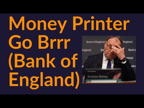 Money Printer Go Brrr (Bank of England)