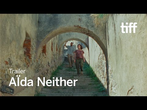 AÏDA NEITHER Trailer | TIFF 2024