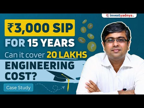 Case Study: How ₹3,000 SIP for 15 years was enough to Cover Engineering Cost | Parimal Ade