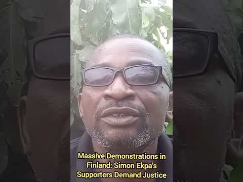 Massive Demonstrations in Finland: Simon Ekpa’s Supporters Demand Justice