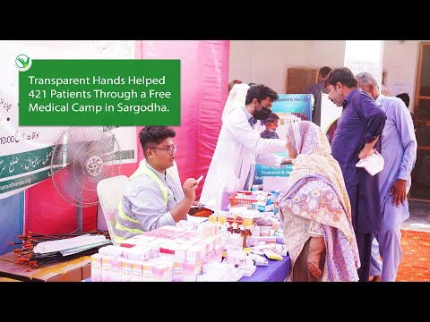 Transparent Hands Empowered Patients in Sargodha With a Free Medical Camp