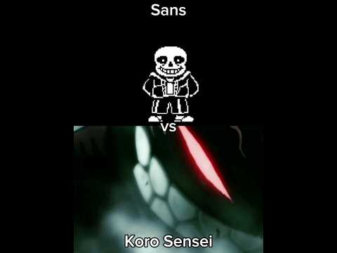 Sans vs Koro Sensei (Undertale | Assassination Classroom)