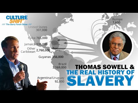 Thomas Sowell and the Real History of Slavery