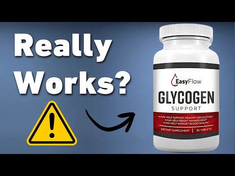 Easy Flow Glycogen Support Review - Legit Supplement Or Scam?