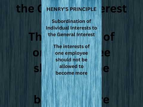 Subordination of Individual Interests to General Interest #principlesofmanagement #Henryprinciples