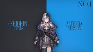 #ShiorinTunes / Zetokoa Version - Entry No.1