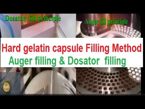 Auger filling & dosatar  filling method of capsule |capsule filling methods | hard gelatin capsule