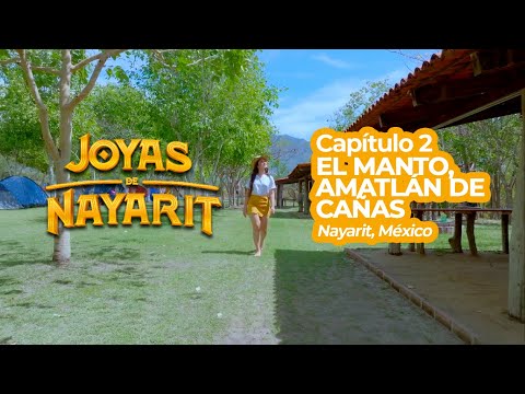 Joyas de Nayarit. Capítulo 2. El Manto, Amatlán de Cañas. Nayarit