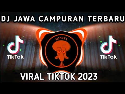 DJ JAWA CAMPURAN FYP TIKTOK TERBARU 2023 - FULL ALBUM DJ JAWA TERVIRAL 2023