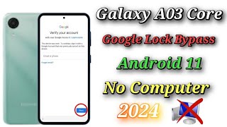 Samsung Galaxy A03 Core Google Lock Bypass 2024/Galaxy A03 Core /A01 core /A03 /A02 frp unlock no pc