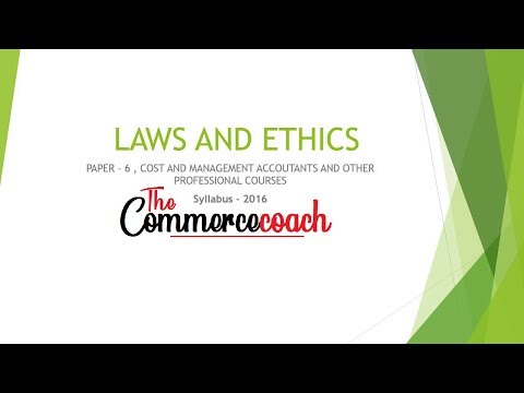 Laws and Ethics - CMA - Inter | CA - Inter : Other laws | The commerce coach