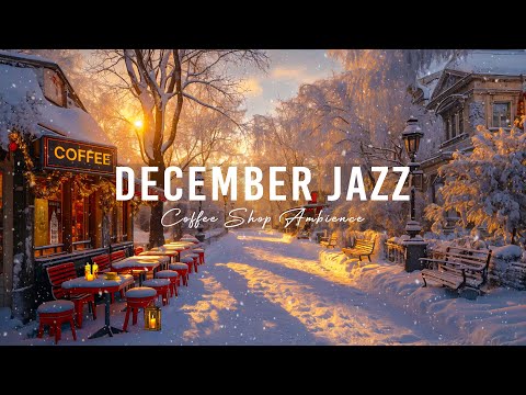 December Jazz for a Good Mood - Cozy Morning Coffee Ambience and Relaxing Jazz Instrumental