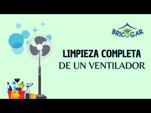 Limpieza completa de un ventilador.