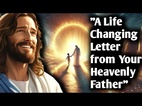 "God’s Message : A Life-Changing Letter from Your Heavenly Father"| God Message Live | #lordjesus