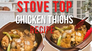 Stove Top Chicken Thighs Recipe | How To Cook Chicken Thighs  | #cookwithme | 101 Food Travel