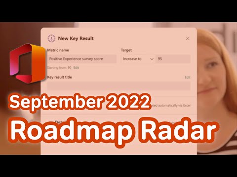 Microsoft 365 Roadmap Radar September 2022