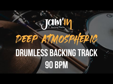 Deep Atmospheric Drumless Backing Track 90 BPM