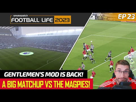 [TTB] MASTER LEAGUE EP23 - GOT THE GENTLEMEN'S MOD TO WORK! - TAKING ON THE MAGPIES! [FOOTBALL LIFE]