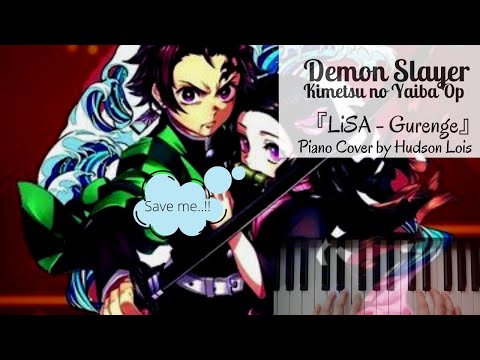 Demon Slayer--Kimetsu no Yaiba Op『LiSA - Gurenge』(Piano Cover by Hudson Lois )