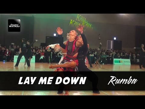 Lay Me Down (Rumba) | Watazu & Ian {Riccardo Cocchi & Yulia Zagoruychenko}