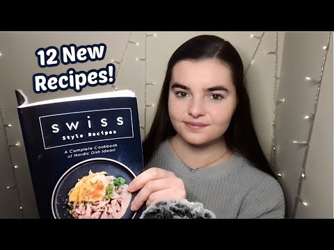 ASMR Reading You A Cookbook | 12 Recipes from Switzerland! (whispered)