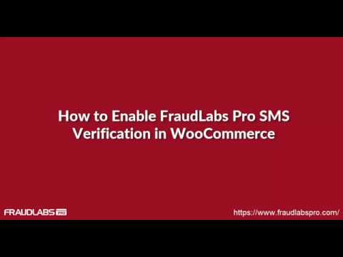 How to enable FraudLabs Pro SMS Verification in WooCommerce