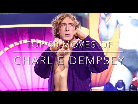 Top 50 Moves of Charlie Dempsey (2021-2022)