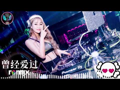 Chinese DJ 2021 高清新2021夜店混音   少年愁 想死卻又不敢   井朧 时间的过客 少年 海来阿木   远方有信仰 兄弟想你了 我已经爱上你   2021最火歌曲dj