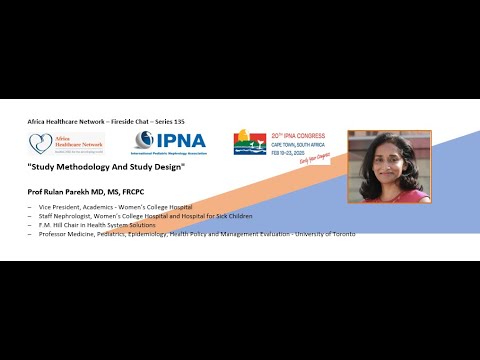 IPNA Research Webinar Series No-3: Pre-Congress IPNA 2025 :Prof.Rulan Parekh : Series 135