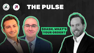 The Pulse Ep. 89 | $DASH, What's Your Order? | 12.30.24