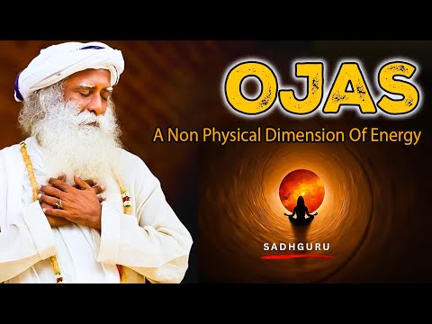 SEE Wonders After Your BODY Developing OJAS! - Sadhguru