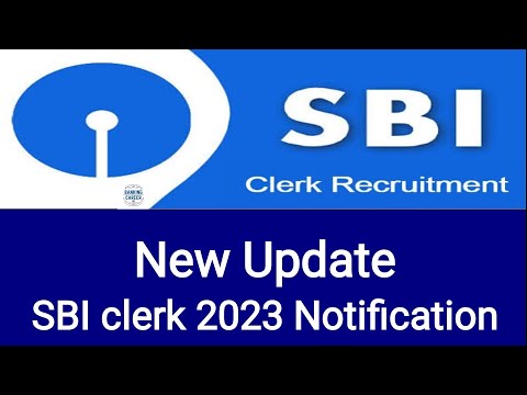 🔥🔥🔥🚀🚀🚀About SBI Clerk 2023 Notification 🔥